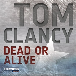 Audiobook Dead or Alive  - autor Tom Clancy   - czyta Frank Arnold