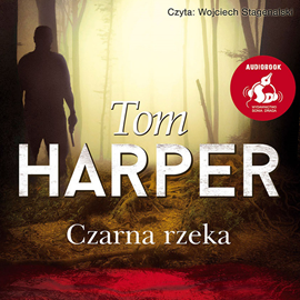 Audiobook Czarna rzeka  - autor Tom Harper   - czyta Wojciech Stagenalski