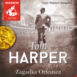 Audiobook Zagadka Orfeusza  - autor Tom Harper   - czyta Wojciech Stagenalski