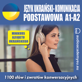 Audiobook Język ukraiński - komunikacja podstawowa A1,A2  - autor Tomas Dvoracek   - czyta zespół aktorów