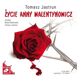 Audiobook Życie Anny Walentynowicz  - autor Tomasz Jastrun   - czyta zespół aktorów