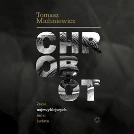 Audiobook Chrobot  - autor Tomasz Michniewicz   - czyta Marcin Perchuć