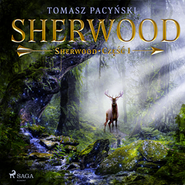 Audiobook Sherwood  - autor Tomasz Pacyński   - czyta Przemysław Bargiel