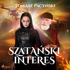 Audiobook Szatański interes  - autor Tomasz Pacyński   - czyta Artur Ziajkiewicz