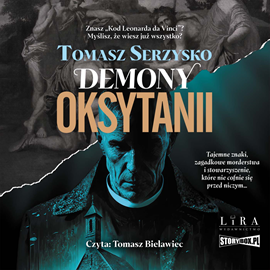 Audiobook Demony Oksytanii  - autor Tomasz Serzysko   - czyta Tomasz Bielawiec
