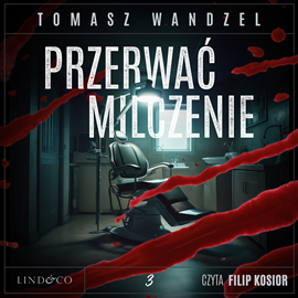 Audiobook Przerwać milczenie  - autor Tomasz Wandzel   - czyta Filip Kosior