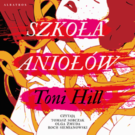 Audiobook Szkoła aniołów  - autor Toni Hill   - czyta zespół aktorów