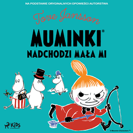 Audiobook Muminki - Nadchodzi Mała Mi  - autor Tove Jansson   - czyta Krzysztof Tyniec