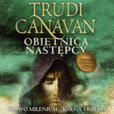 Audiobook Obietnica Następcy  - autor Trudi Canavan   - czyta Marta Markowicz