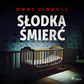 Audiobook Słodka śmierć  - autor Unni Lindell   - czyta Dariusz Bilski