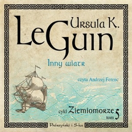 Audiobook Inny wiatr  - autor Ursula K. Le Guin   - czyta Andrzej Ferenc