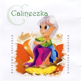 Audiobook Calineczka  - autor Urszula Piotrowska   - czyta zespół lektorów