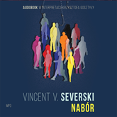 Audiobook Nabór  - autor Vincent V. Severski   - czyta Krzysztof Gosztyła