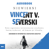 Audiobook Niewierni  - autor Vincent V. Severski   - czyta Krzysztof Gosztyła