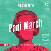 Audiobook Pani March  - autor Virginia Feito   - czyta Tomasz Wyżyński