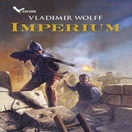 Audiobook Imperium  - autor Vladimir Wolff   - czyta Leszek Filipowicz