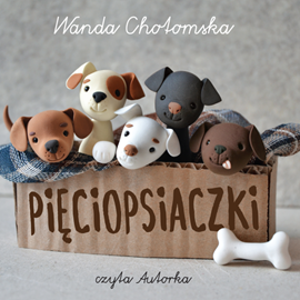 Audiobook Pięciopsiaczki  - autor Wanda Chotomska   - czyta Wanda Chotomska
