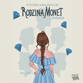 Audiobook Rodzina Monet. Królewna 1  - autor Weronika Marczak   - czyta Zuzanna Pawlukiewicz-Jaworska