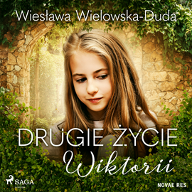 Audiobook Drugie życie Wiktorii  - autor Wiesława Wielowska-Duda   - czyta Joanna Derengowska