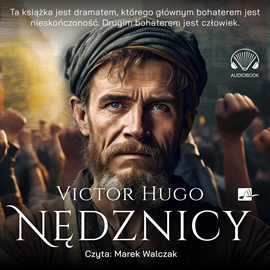 Audiobook Nędznicy (pełna wersja)  - autor Wiktor Hugo   - czyta Marek Walczak