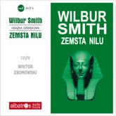Audiobook Zemsta Nilu  - autor Wilbur Smith   - czyta Wiktor Zborowski