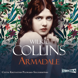 Audiobook Armadale  - autor Wilkie Collins   - czyta Krzysztof Plewako-Szczerbiński