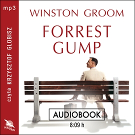 Audiobook Forrest Gump  - autor Winston Groom   - czyta Krzysztof Globisz