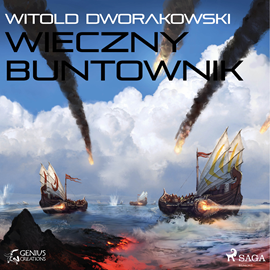Audiobook Wieczny buntownik  - autor Witold Dworakowski   - czyta Artur Ziajkiewicz