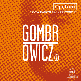 Audiobook Opętani  - autor Witold Gombrowicz   - czyta Radosław Krzyżowski