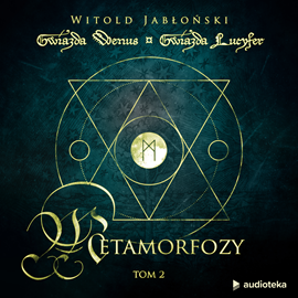 Audiobook Metamorfozy  - autor Witold Jabłoński   - czyta Filip Kosior