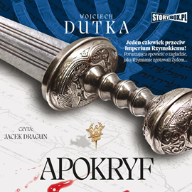 Audiobook Apokryf  - autor Wojciech Dutka   - czyta Jacek Dragun