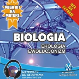 Audiobook Biologia: Ekologia. Ewolucjonizm  - autor Jadwiga Wołowska;Renata Biernacka   - czyta Janusz German