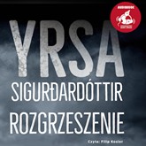 Audiobook Rozgrzeszenie  - autor Yrsa Sigurðadóttir   - czyta Filip Kosior