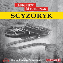 Audiobook Scyzoryk  - autor Zbigniew Masternak   - czyta Marcin Popczyński