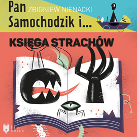 Audiobook Pan Samochodzik i Księga strachów  - autor Zbigniew Nienacki   - czyta Jacek Filipczyk