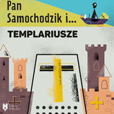 Audiobook Pan Samochodzik i templariusze  - autor Zbigniew Nienacki   - czyta Jacek Filipczyk