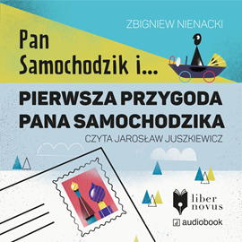 Audiobook Pierwsza przygoda Pana Samochodzika  - autor Zbigniew Nienacki   - czyta Jarosław Juszkiewicz