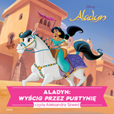 Audiobook Aladyn. Wyścig przez pustynię   - czyta Aleksandra Szwed