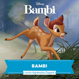 Audiobook Bambi   - czyta Agnieszka Dygant