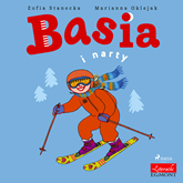 Audiobook Basia i narty  - autor Zofia Stanecka   - czyta Maria Seweryn