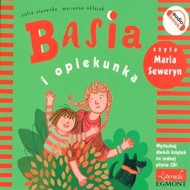 Audiobook Basia i opiekunka & Basia i gotowanie   - autor Zofia Stanecka   - czyta Maria Seweryn