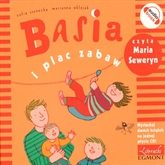 Audiobook Basia i plac zabaw & Basia i bałagan   - autor Zofia Stanecka   - czyta Maria Seweryn