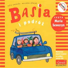 Audiobook Basia i podróż & Basia i przedszkole  - autor Zofia Stanecka   - czyta Maria Seweryn