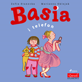 Audiobook Basia i telefon  - autor Zofia Stanecka   - czyta Maria Seweryn