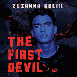 Audiobook The first devil  - autor Zuzanna Kulik   - czyta Katarzyna Gałązka