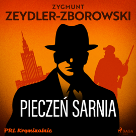 Audiobook Pieczeń sarnia  - autor Zygmunt Zeydler-Zborowski   - czyta Leszek Filipowicz
