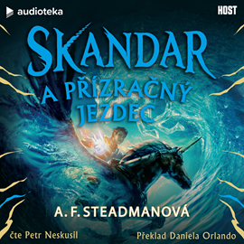 Audiokniha Skandar a přízračný jezdec  - autor A. F. Steadmanová   - interpret Petr Neskusil