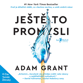 Audiokniha Ještě to promysli  - autor Adam Grant   - interpret Tomáš Žilinský