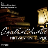 Audiokniha Mrtvá v knihovně  - autor Agatha Christie   - interpret skupina hercov