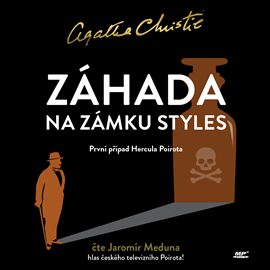 Audiokniha Záhada na zámku Styles  - autor Agatha Christie   - interpret Jaromír Meduna